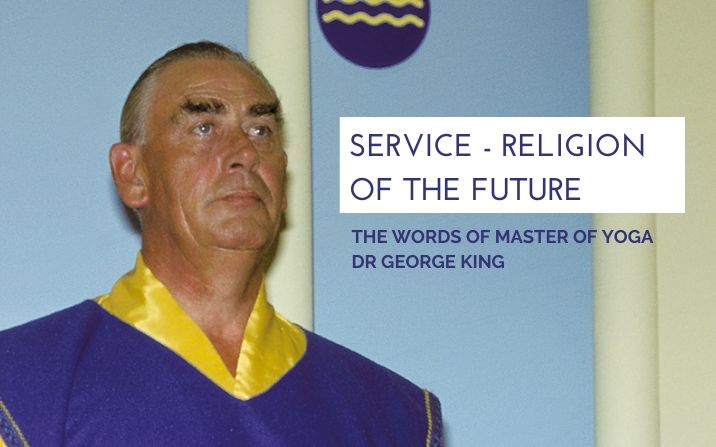 Service – Religion of the future
